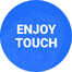 Enjoy Touch