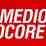 Mediocore