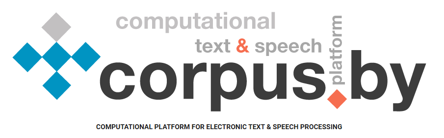 Corpus.by Computational platform for electronic text & speech processing