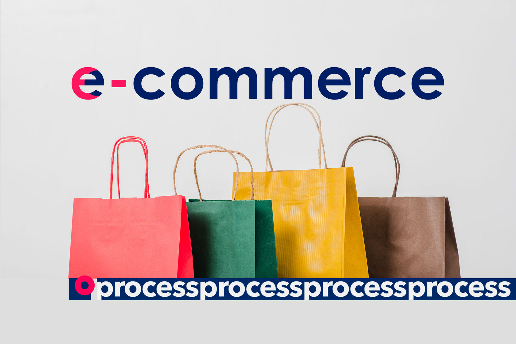 /users_files/ProcessAgency/process-ecommerce.jpg
